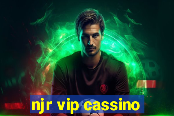 njr vip cassino